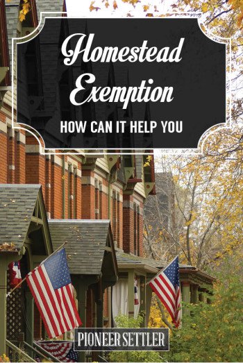 what-is-a-homestead-exemption-homesteading-simple-self-sufficient