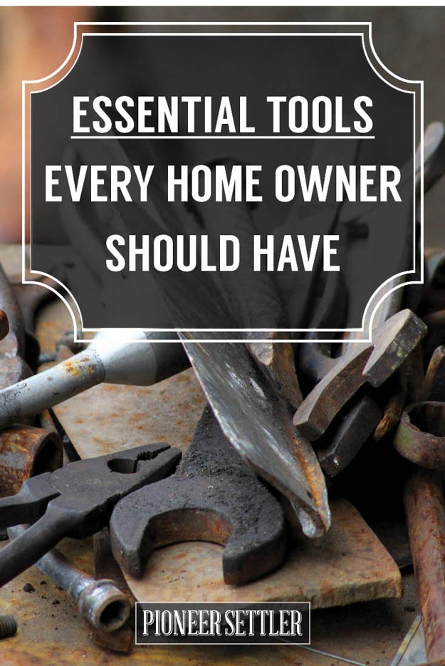 Essential Tools Every Homeowner Should Have