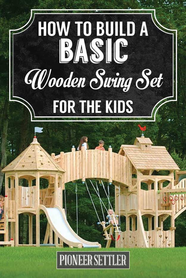 How To Build a Wooden Swing Set