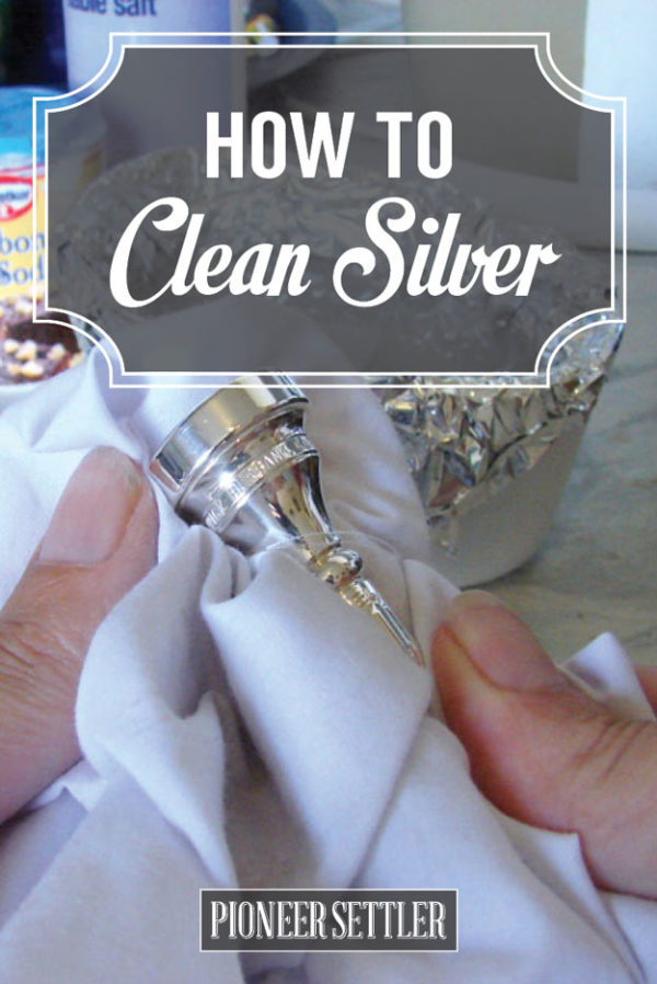 How To Clean Silver At Home | DIY Tutorial | Homesteading Simple Self ...