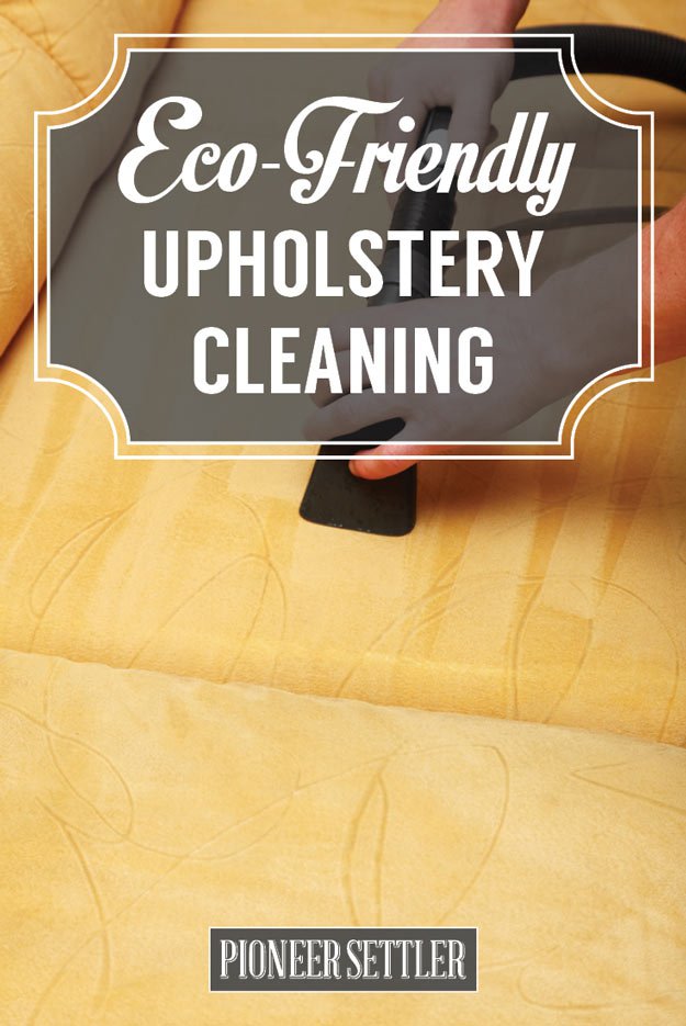 Upholstery Cleaning the Eco-Friendly Way