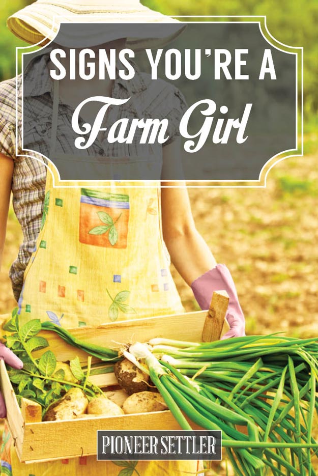 Signs Youre a Farm Girl