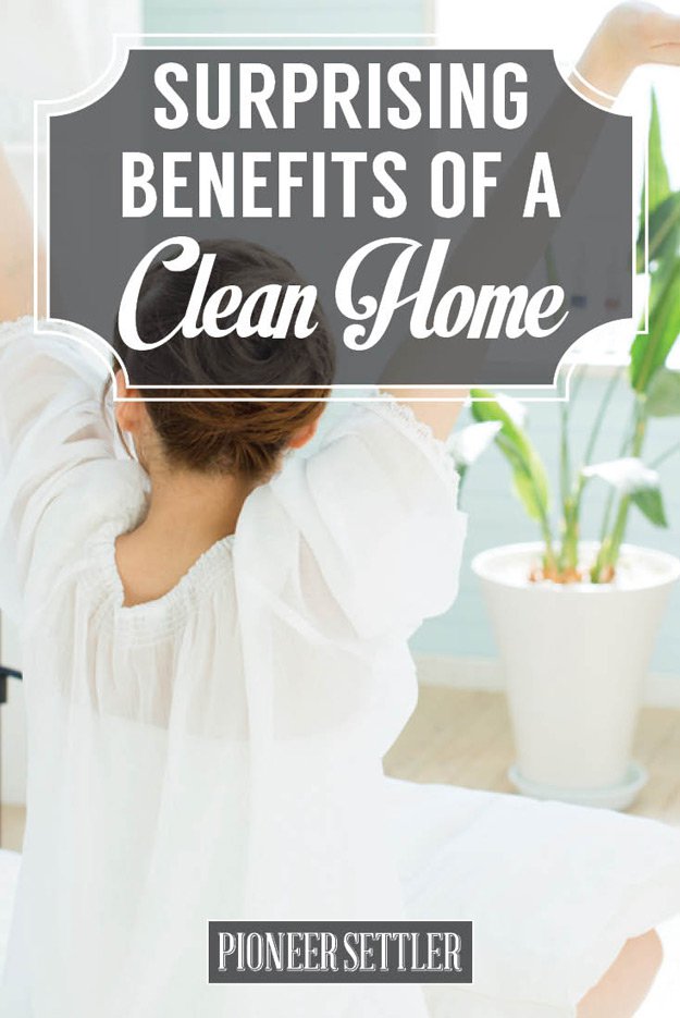 The Surprising Benefit Of A Clean Home