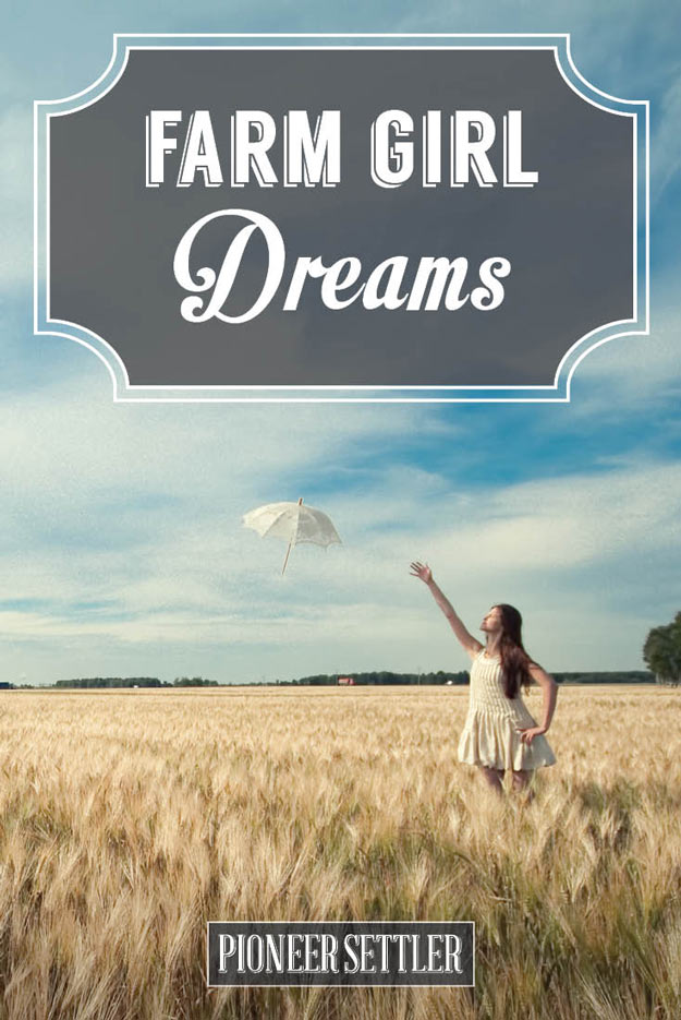 Farm Girl Dreams