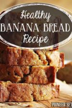 Healthy Banana Bread Recipe
