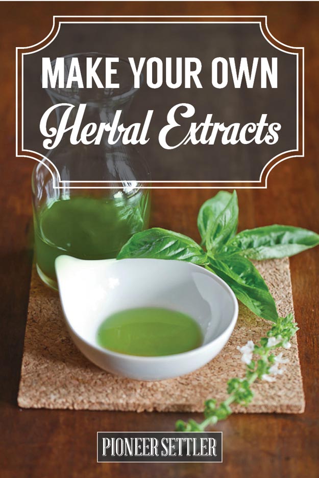 Make Your Own Herbal Extracts