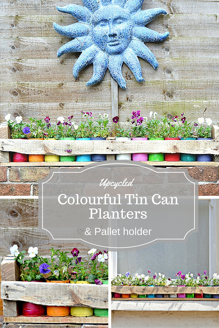 Tin Can Planters | Pallet Projects For Your Garden This Spring Tin Can Planters | Pallet Projects For Your Garden This Spring